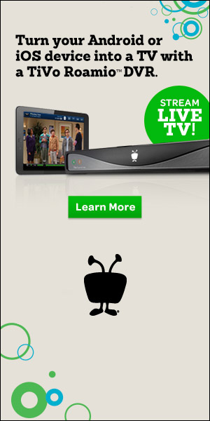 TiVo_WB_Android3_300x600 – Zatz Not Funny!